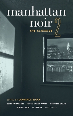 Manhattan Noir 2 : The Classics B0095H9MUI Book Cover