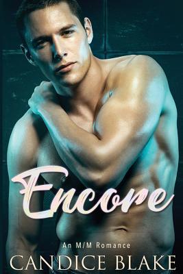 Encore (An M/M Romance) 1973421968 Book Cover