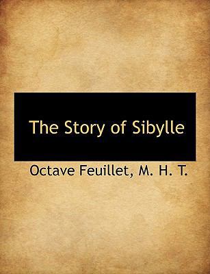 The Story of Sibylle 1116856387 Book Cover