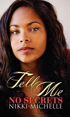 Tell Me No Secrets 1601624220 Book Cover
