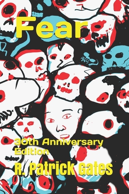 Fear: 30th Anniversary Edition B08M88KP99 Book Cover