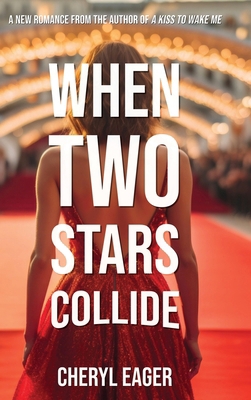 When Two Stars Collide 1998839095 Book Cover