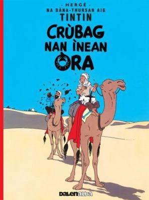 Crubag Nan Inean Ora [Gaelic] 1906587507 Book Cover