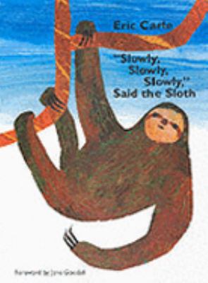 Slowly, Slowly, Slowly Said the Sloth 0241141931 Book Cover