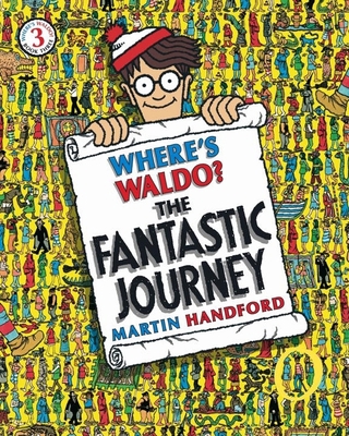 Where's Waldo? the Fantastic Journey 0763635006 Book Cover