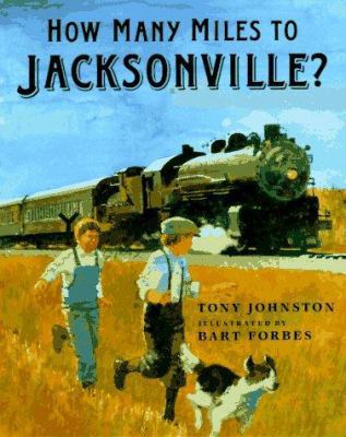 How Many Miles to Jacksonville? 039922615X Book Cover