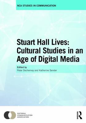 Stuart Hall Lives: Cultural Studies in an Age o... 1138067598 Book Cover