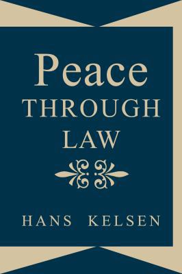 Peace Through Law 1584779209 Book Cover