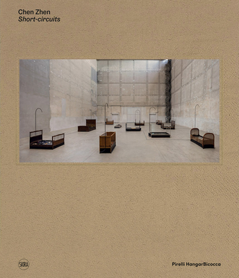 Chen Zhen: Short-Circuits 8857244415 Book Cover