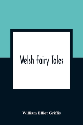 Welsh Fairy Tales 9354360866 Book Cover