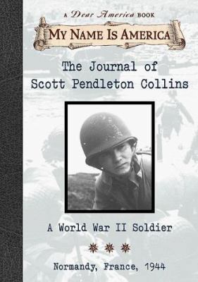 The Journal Scott Pendleton Collins: A World Wa... 0439050138 Book Cover