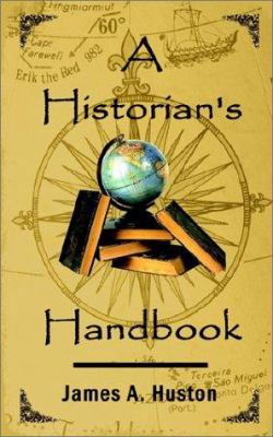 A Historian's Handbook 0759690316 Book Cover