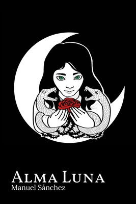 Alma Luna [Spanish] B09RP7FTLR Book Cover