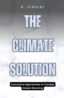 The Climate Solution: Innovative Approaches to ...            Book Cover