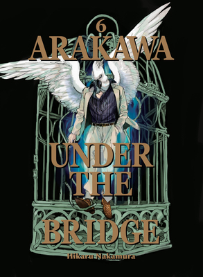 Arakawa Under the Bridge 6 1947194453 Book Cover