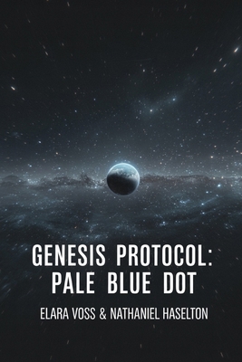 Genesis Protocol: Pale Blue Dot B0F7GZV1ZQ Book Cover