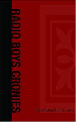 Radio Boys Cronies 1426401124 Book Cover