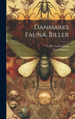 Danmarks Fauna, Biller [Danish] 1020007109 Book Cover