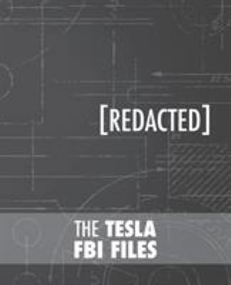 The Tesla FBI Files 9888412159 Book Cover