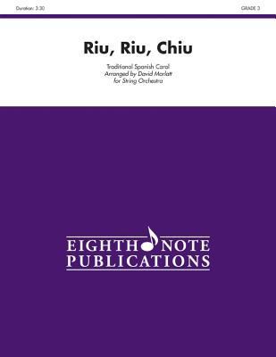 Riu, Riu, Chiu: Conductor Score & Parts 1554739381 Book Cover