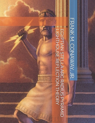 Egyptian Stella ARC Radius Pyramid Lighthouse R... B0FLVWJLSG Book Cover