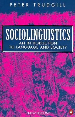 Sociolinguistics: An Introduction to Language a... B0024N8RUQ Book Cover