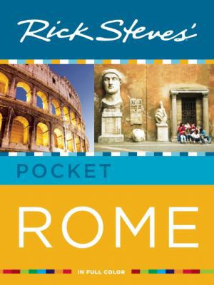 Rick Steves' Pocket Rome 1612385567 Book Cover