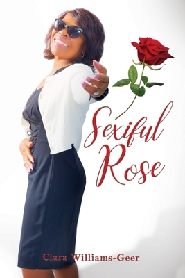 Sexiful Rose 1648265456 Book Cover