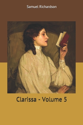 Clarissa - Volume 5 1706873239 Book Cover
