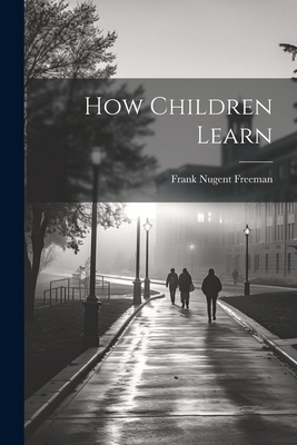 How Children Learn 1021171123 Book Cover