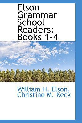 Elson Grammar School Readers: Book 2 1103162365 Book Cover