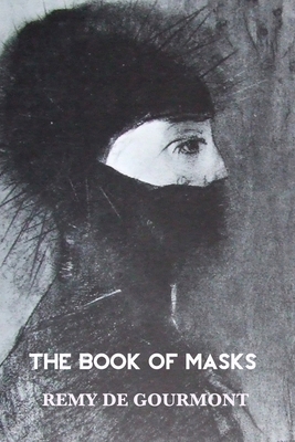 The Book of Masks 1861718152 Book Cover