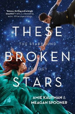 These Broken Stars 1743318529 Book Cover