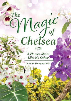 The Magic of Chelsea 2024 1763680606 Book Cover