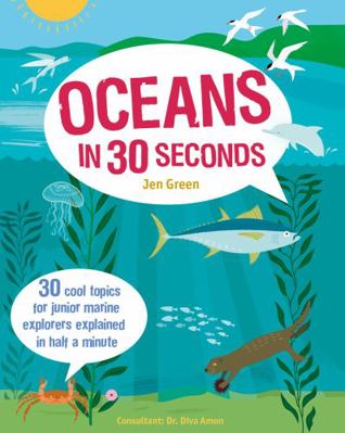 Oceans in 30 Seconds (Ivy Kids) /anglais 178240239X Book Cover