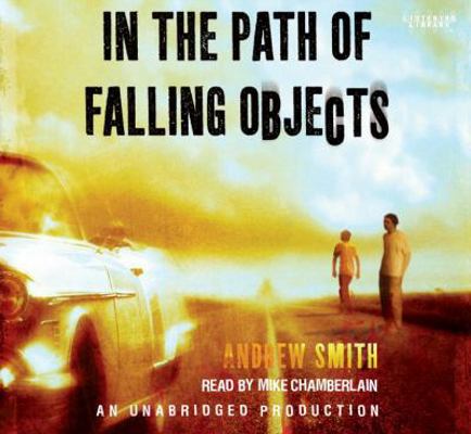 In the Path of Falling Objects 0307579743 Book Cover