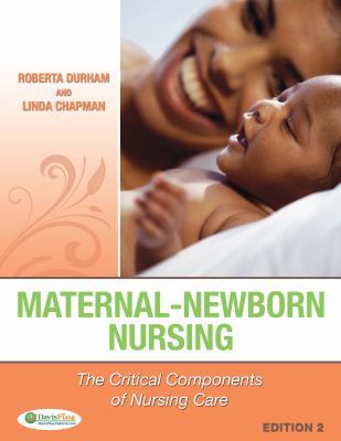 Maternal-Newborn Nursing: The Critical Componen... 0803637047 Book Cover