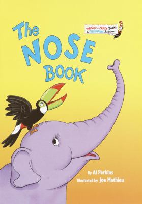 The Nose Book (Beginner Books(R)) 0375812121 Book Cover