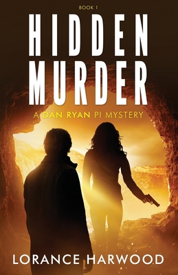 Hidden Murder: A Dan Ryan PI Mystery 1958835064 Book Cover