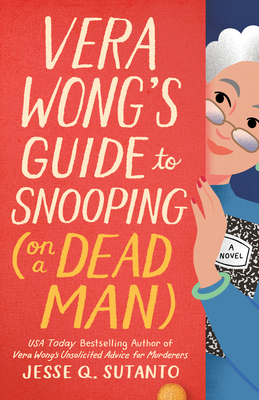 Vera Wong's Guide to Snooping (on a Dead Man) 0593546253 Book Cover