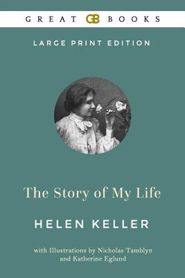 The Story of My Life (Large Print Edition) by H... [Large Print] 1095793675 Book Cover