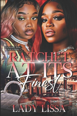 Ratchet at Its Finest B0FGDMC12S Book Cover