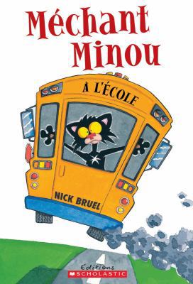 Méchant Minou À l'École [French] 1443134066 Book Cover