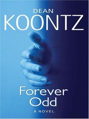Forever Odd [Large Print] 1597221422 Book Cover