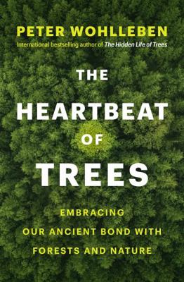 The Heartbeat of Trees 1760642649 Book Cover