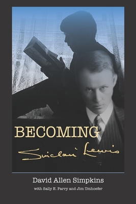 Becoming Sinclair Lewis B08GB1MKDX Book Cover