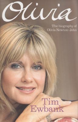 Olivia: The Biography of Olivia Newton-John 0749909838 Book Cover