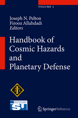 Handbook of Cosmic Hazards and Planetary Defense 3319039539 Book Cover