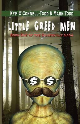 Little Greed Men 0985135239 Book Cover
