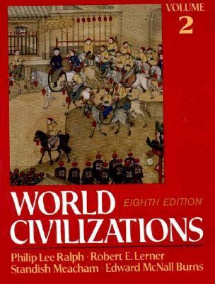 World Civilizations, Their History and Their Cu... 0393959163 Book Cover
